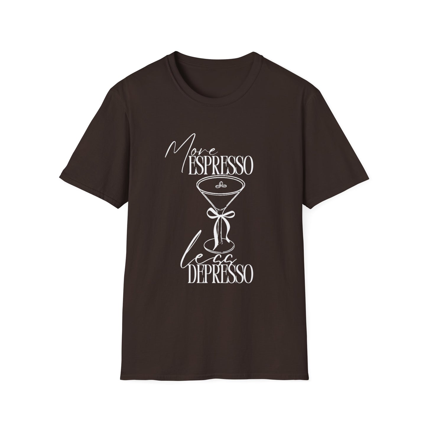 More Espresso Less Depresso T-Shirt