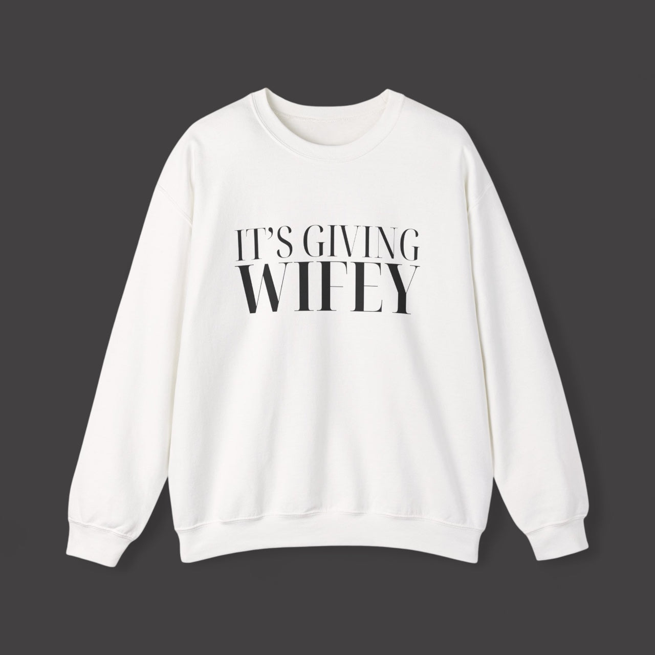 It’s Giving Wifey - Womans Sweater