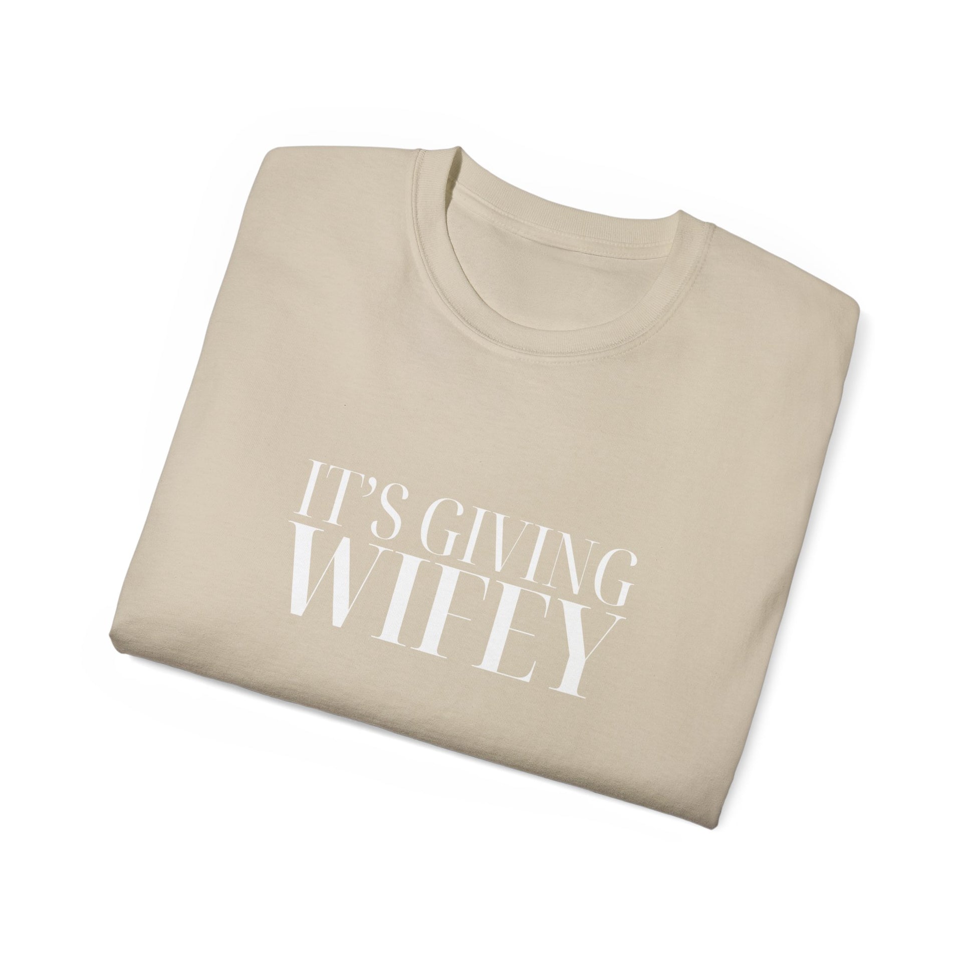 It’s Giving Wifey - Womans T-Shirt