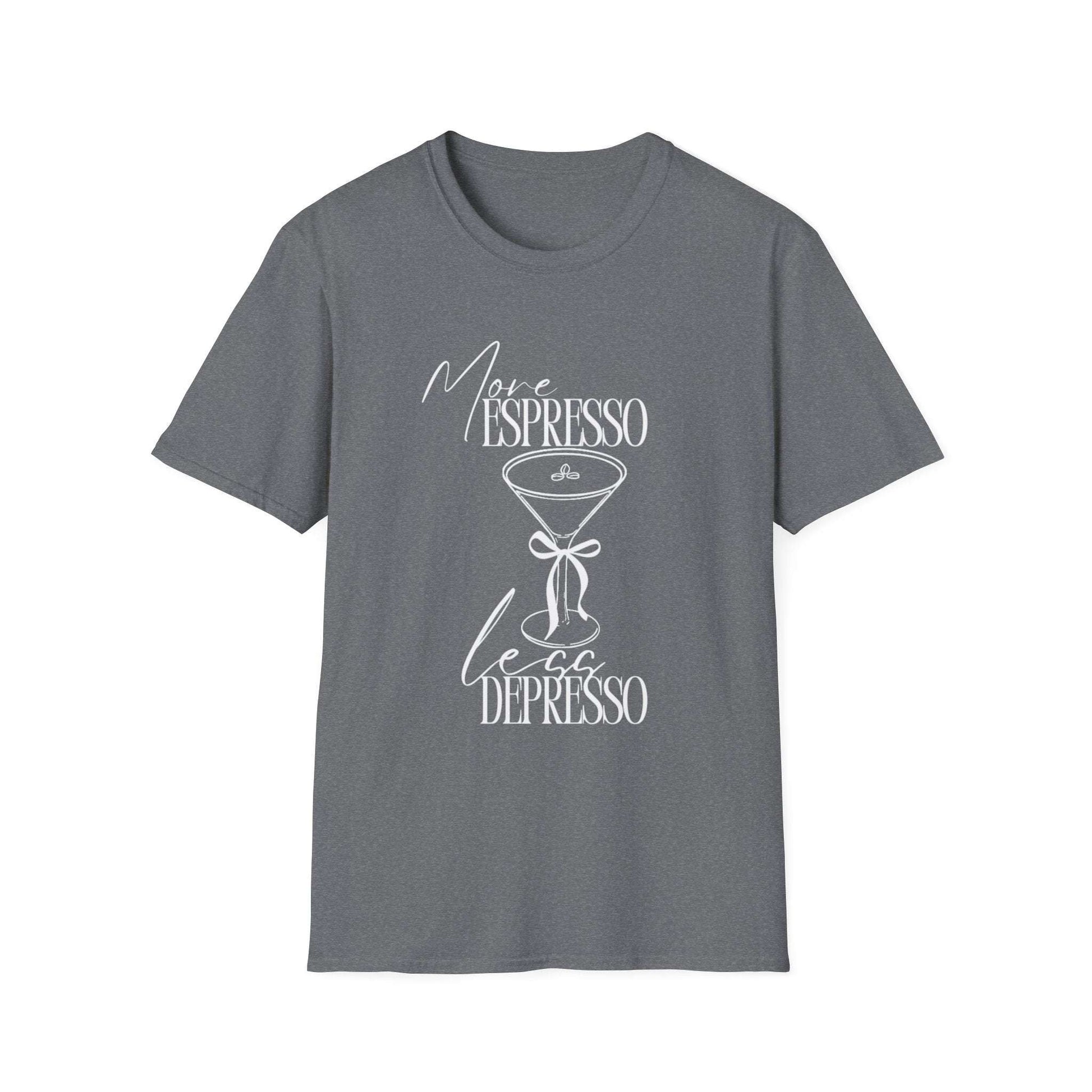 More Espresso Less Depresso T-Shirt
