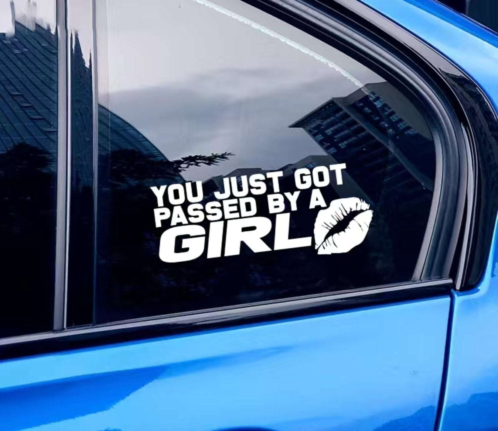 Funny Car Sticker | PASSED BY A GIRL | Car Sticker | Colour Options | Cute Car Sticker | 6 8 inches | Pink Car Sticker | Girl Decal