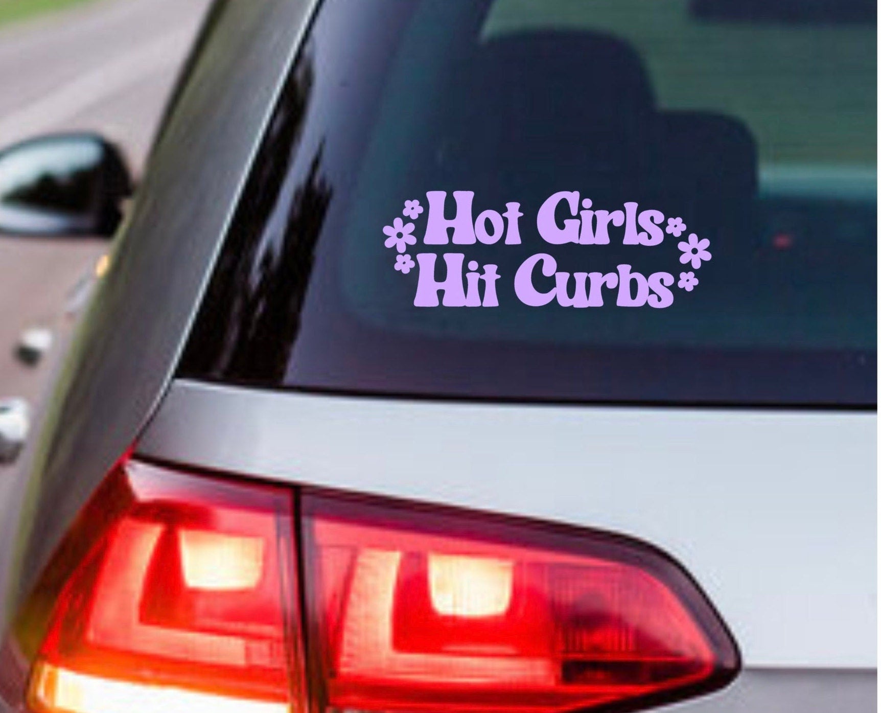 Funny Car Sticker | Hot Girls Hit Curbs | Car Sticker | Colour Options | Cute Car Sticker | 6 8 inches | Pink Car Sticker | Girl Decal