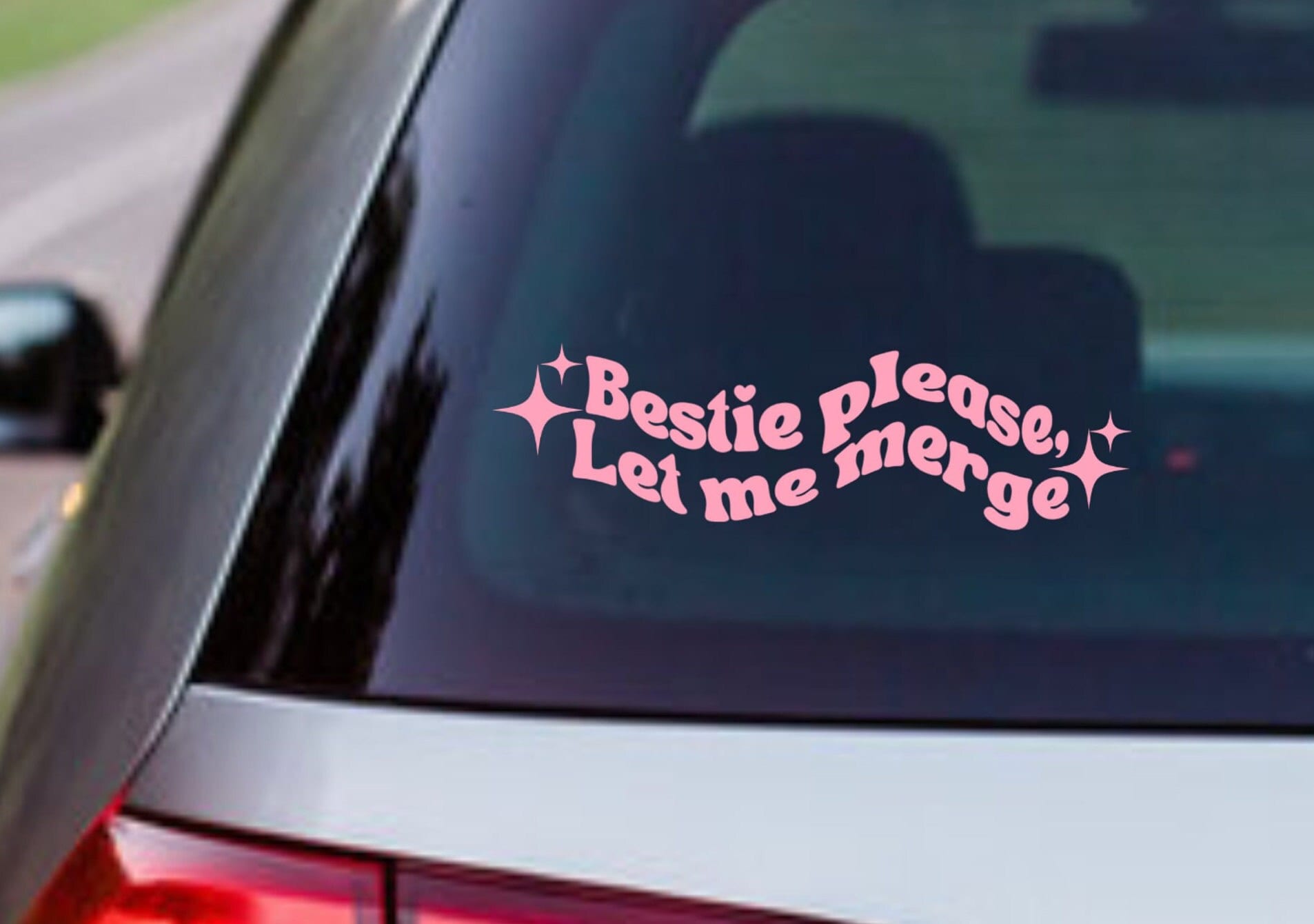 Funny Car Sticker | Bestie Please Let me Merge | Car Sticker | Colour Options | Cute Car Sticker | 6 8 inches | Pink Car Sticker | Girl